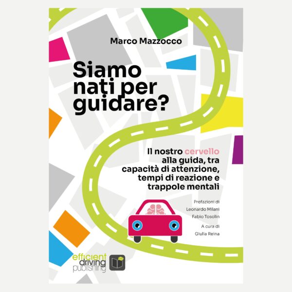Siamo nati per guidare?
